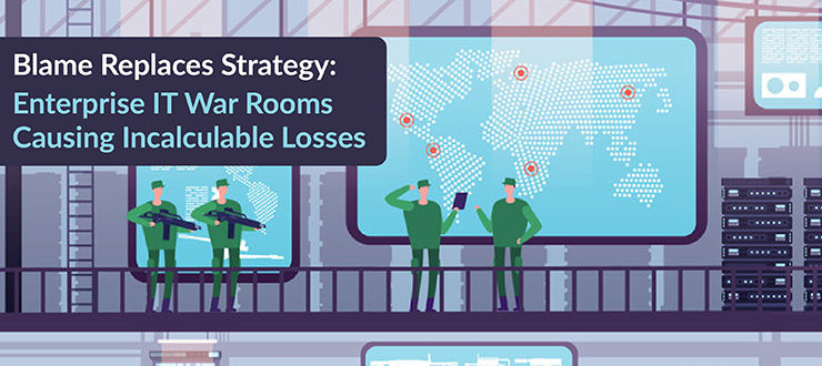 Blame Replaces Strategy Enterprise IT War Rooms