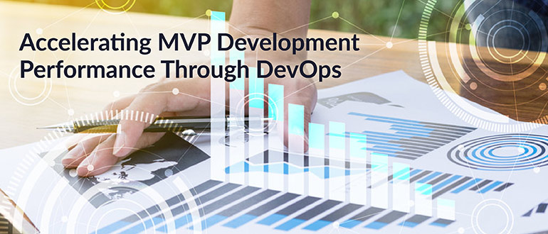 Accelerating MVP Development Performance