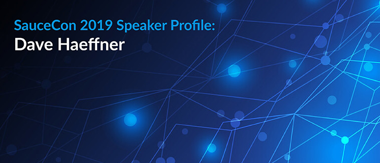 SauceCon 2019 Speaker Profile: Dave Haeffner