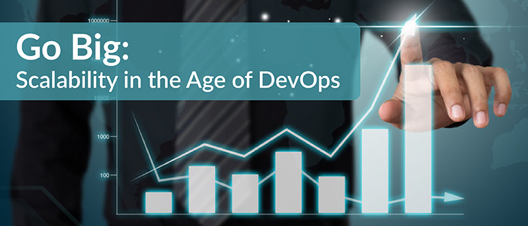 Scalability in the Age of DevOps