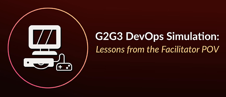 G2G3 DevOps Simulation