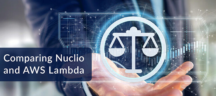 Comparing Nuclio and AWS Lambda