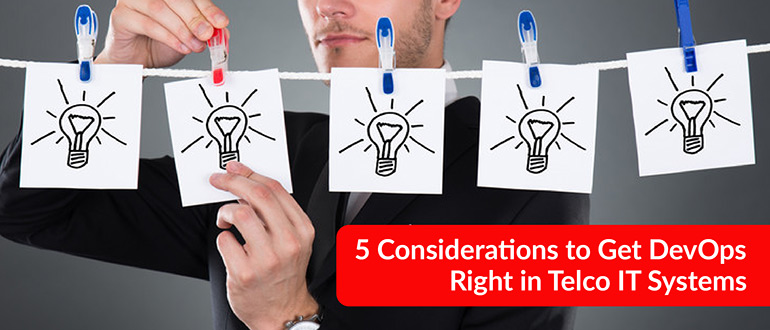 Get DevOps Right in Telco IT Systems