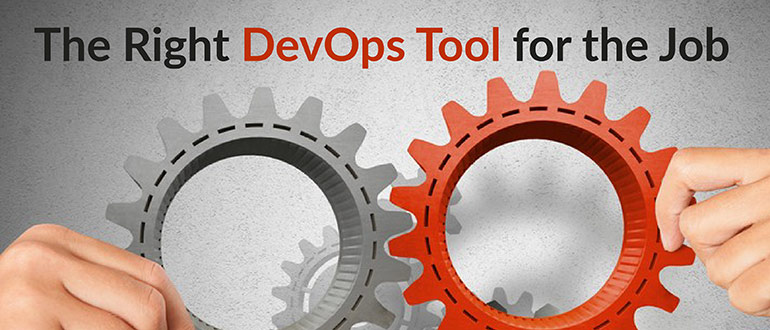 The Right DevOps Tool for the Job