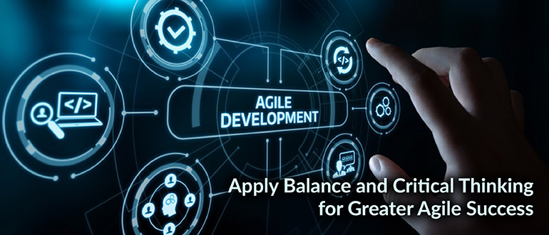 Critical Thinking for Greater Agile Success