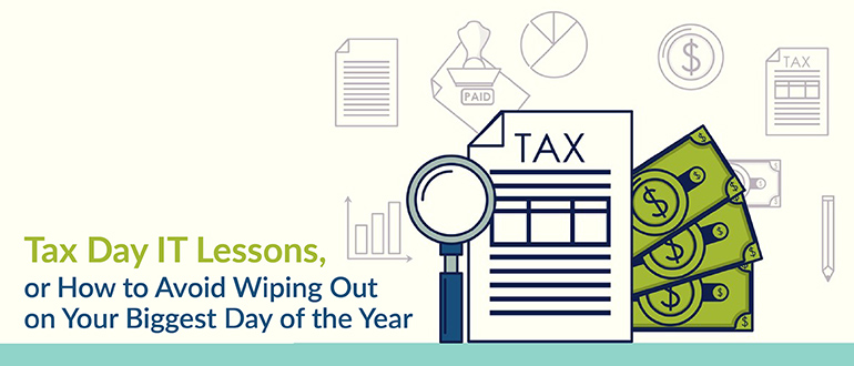 Tax Day IT Lessons