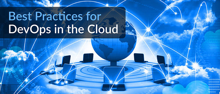 Best Practices for DevOps in the Cloud