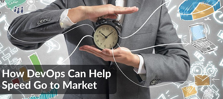 DevOps Can Help Speed Go to Market