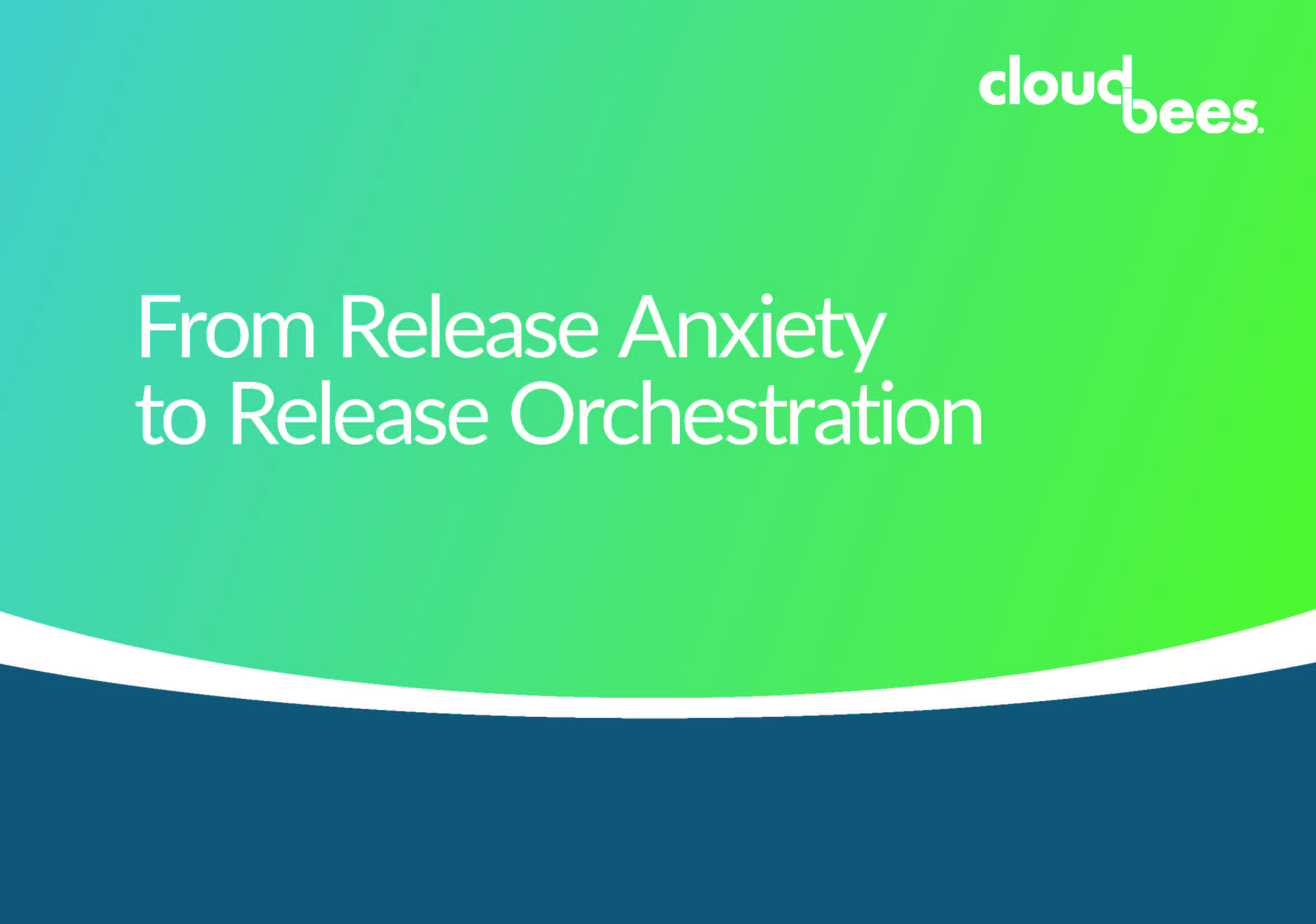 From-Release-Anxiety-to-Release-Orchestration
