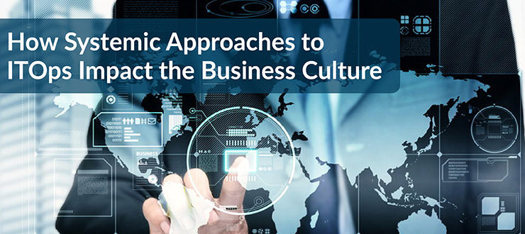 Systemic Approaches to ITOps