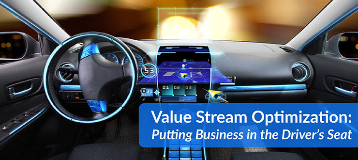 Value Stream Optimization