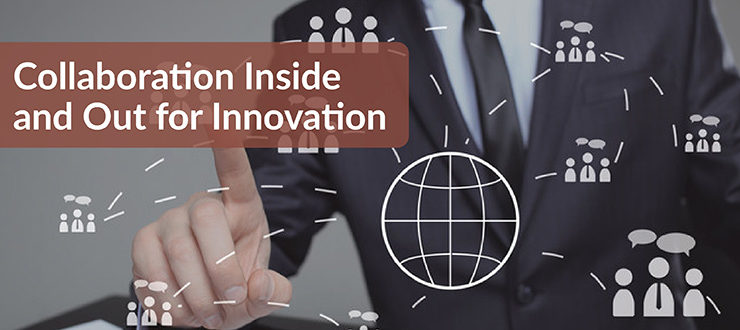 Collaboration Inside and Out for Innovation