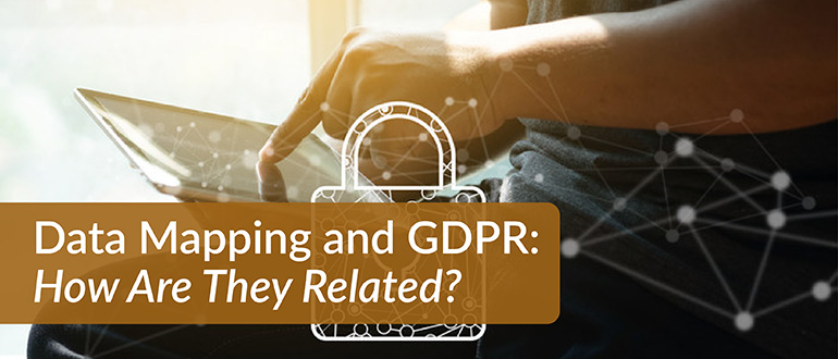 Data Mapping and GDPR