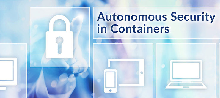 Autonomous Security in Containers