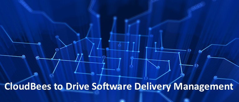 CloudBees Looks to Drive Software Delivery Management