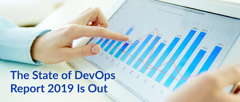 The State of DevOps Report 2019 Is Out