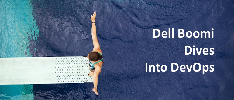 Dell Boomi Dives Into DevOps