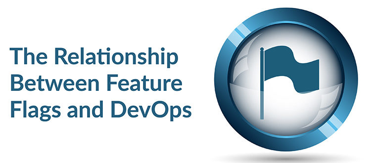 Feature Flags and DevOps