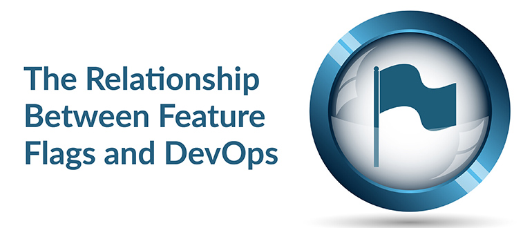 Feature Flags and DevOps