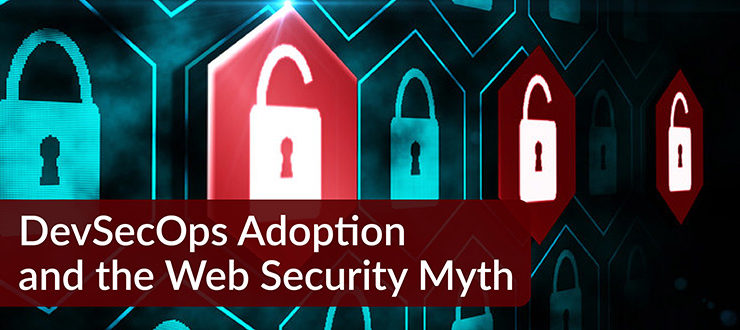 DevSecOps Adoption Web Security Myth
