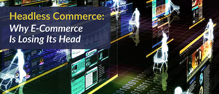 Headless Commerce E-Commerce