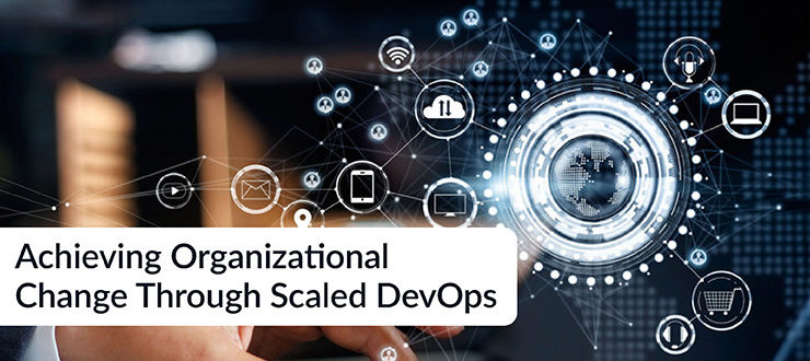 Organizational Change Scaled DevOps