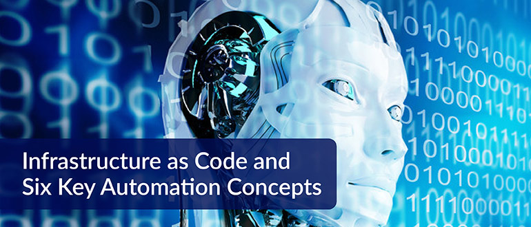 Infrastructure as Code Key Automation Concepts