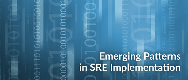 Emerging Patterns SRE Implementation