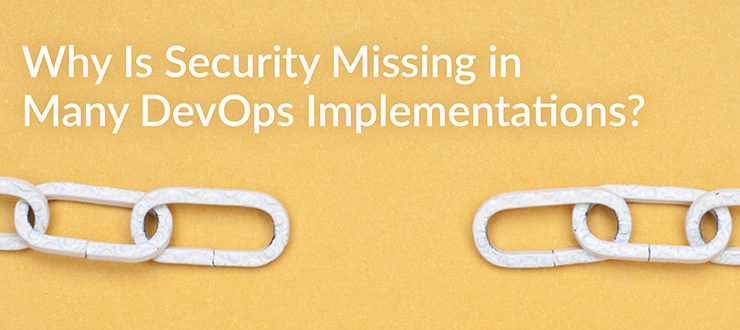 Security Missing DevOps Implementations