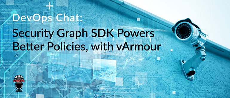 Security Graph SDK Powers Better Policies vArmour