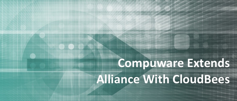 Compuware Extends Alliance With CloudBees
