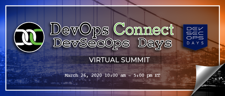 DevSecOps Days Virtual Summit: The Best of Dev, Sec and Ops