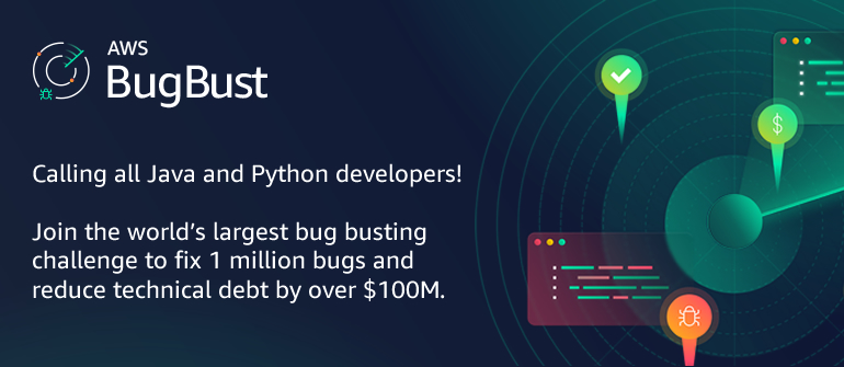 Gotta Fix 'Em All: AWS BugBust 2021