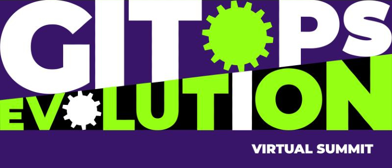 GitOps Evolution Virtual Summit - MediaOps - DevOps