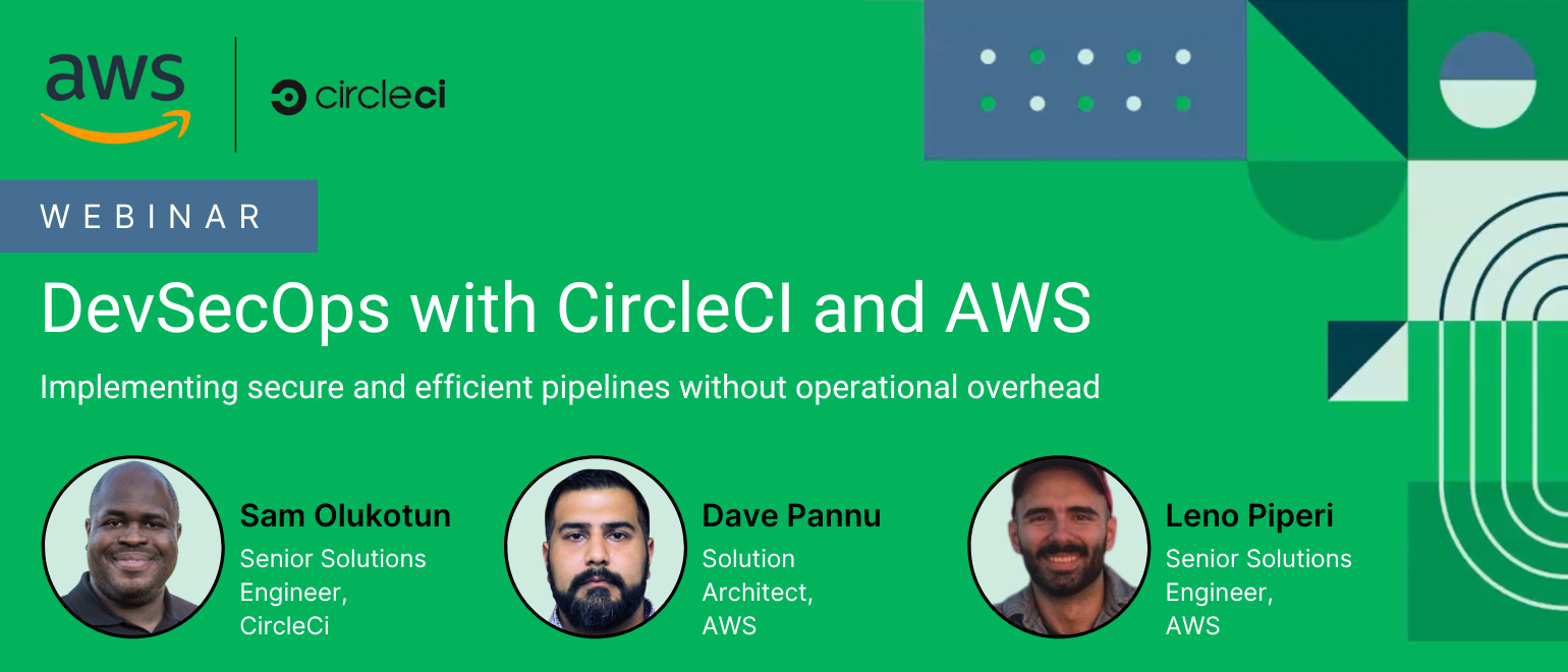 Accelerate DevSecOps adoption with AWS and CircleCI