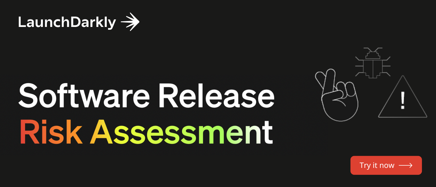 Software Release Risk Assessment from LaunchDarkly