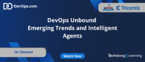 DevOps Unbound - Emerging Trends and Intelligent Agents